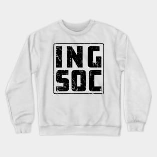 INGSOC: Faded Glory (black) Crewneck Sweatshirt